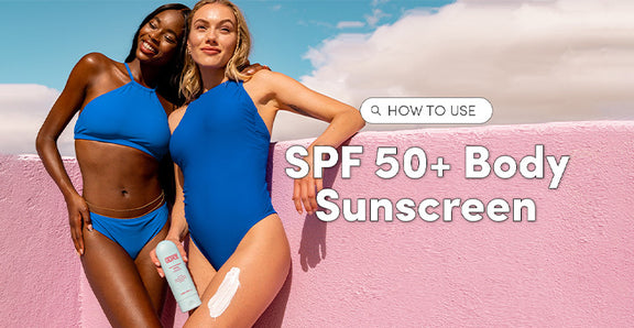 5 - How to Use Body Sunscreen SPF 50+